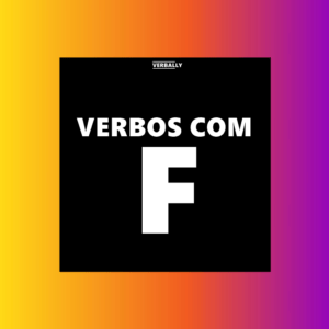 Verbos com F